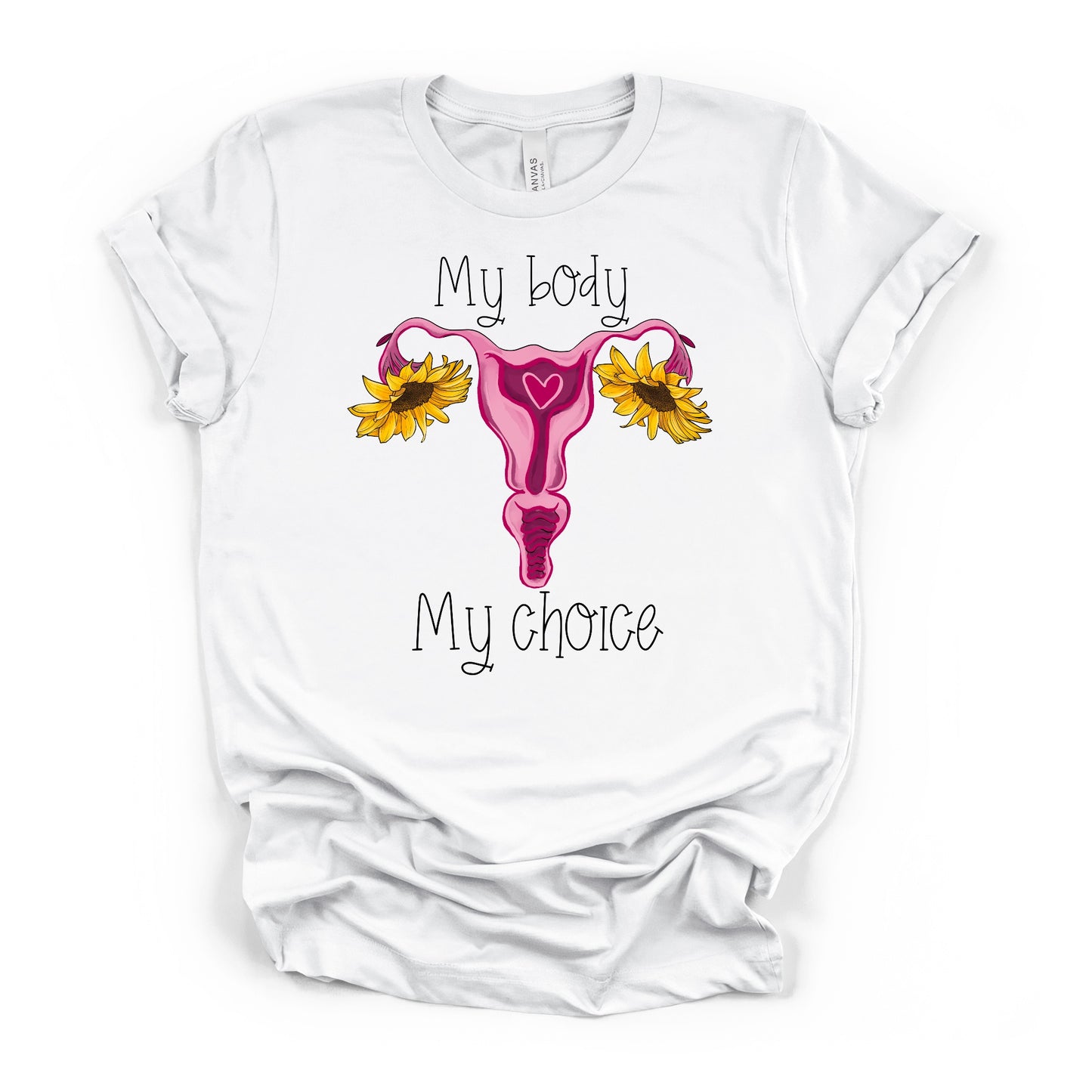 My Body My Choice Sunflower T-shirt