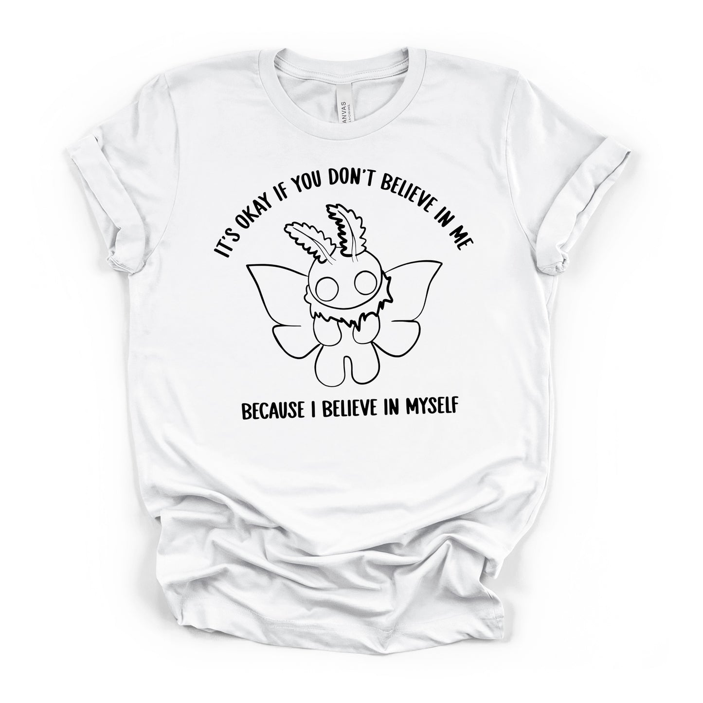 Mothman I believe in Myself Cryptid T-shirt